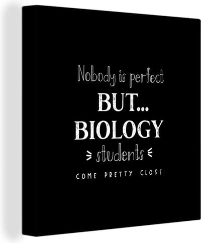 Canvas Schilderij Biologie - Studie - Quotes - Bèta - 20x20 cm - Wanddecoratie