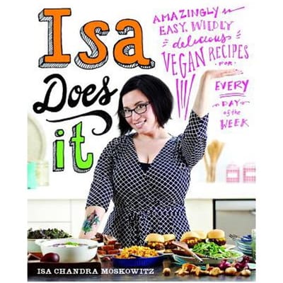 Isa Does It - Moskowitz, Isa Chandra
