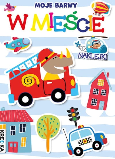 Moje Barwy Serie - Kleurboek met Stickers - In de Stad - Voor Kinderen - 16 Pagina's