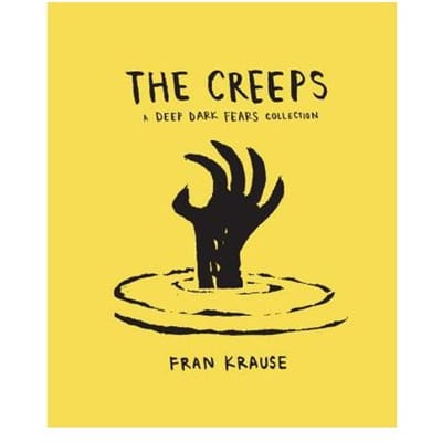 The Creeps - Fran Krause