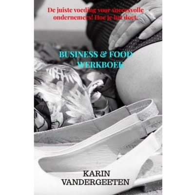 Business&Food Werkboek - Karin Vandergeeten