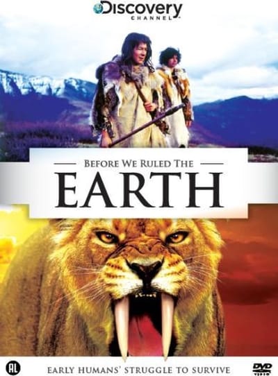 Before We Ruled The Earth