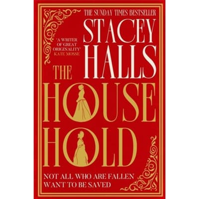 The Household - Stacey Halls