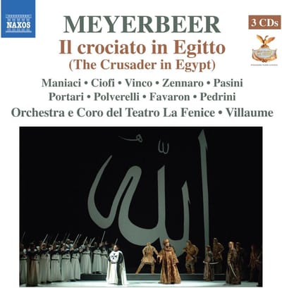 Teatro La Fenice - Meyerbeer: Il Crociato In Egitto (3 CD)