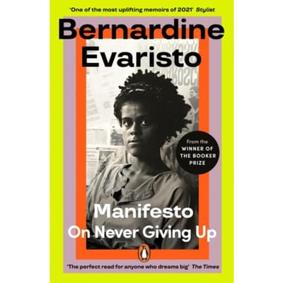 Manifesto - Bernardine Evaristo