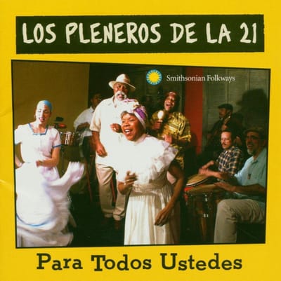Los Pleneros De La 21 - Para Todos Ustedes (CD)
