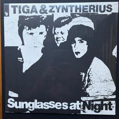 Tiga & Zyntherius - Sunglasses At Night (12" Single)