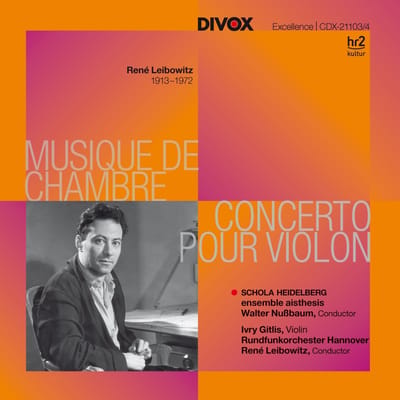 Walter Nubbaum, Ivly Gitlis & René Leibowitz - Leibowitz: Jubilee 2013 (2 CD)