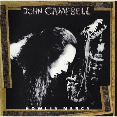 CD JOHN CAMPBELL  Howlin Mercy 7559614402 Elektra 1993 Niet Japan Blues Gebruikt