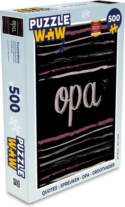 Puzzel Quotes - Spreuken - Opa - Grootvader - Legpuzzel - Puzzel 500 stukjes - Vaderdag cadeautje - Cadeau voor vader en papa