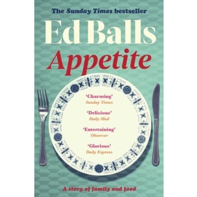 Appetite - Ed Balls