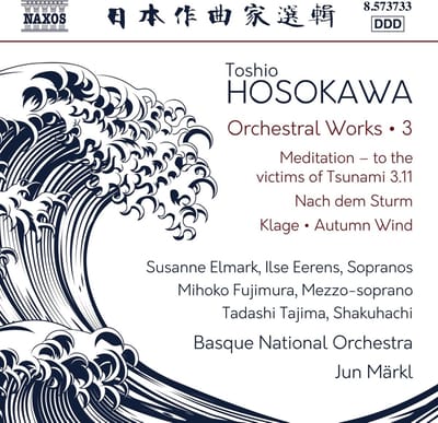 Susanne Elmark, Ilse Eerens, Mihoko Fujimura, Tadashi Tajima, Jun Märkl, Orquesta Sinfónica de Euskadi - Hosokawa: Orchestral Works, Vol. 3 (CD)