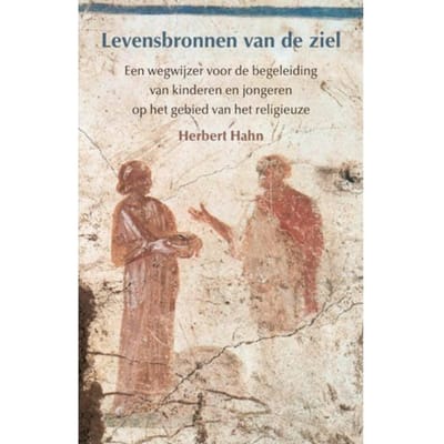 Levensbronnen Van De Ziel - Herbert Hahn