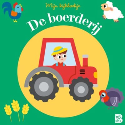 Mijn Kijkboekje: De Boerderij - Mijn Eerste Woordenboek