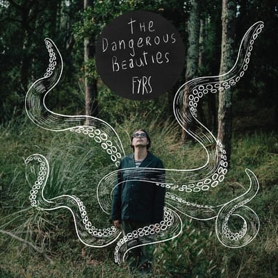 Fyrs - The Dangerous Beauties (CD)