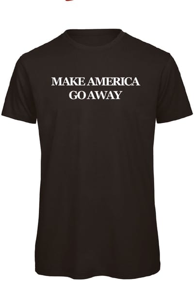 Make America go away (MAGA) - t-shirt - zwart | wit - S
