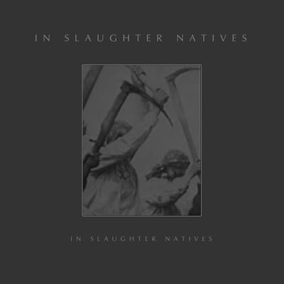 In Slaughter Natives - Enter Now The World (LP)