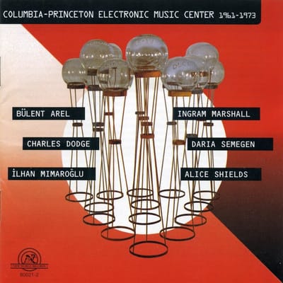 Various Artists - Columbia-Princeton Electronic Music Center 1961-1973 (CD)
