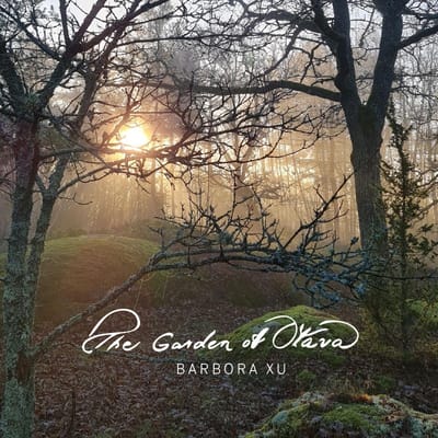 Barbora Xu - The Garden Of Otava (CD)