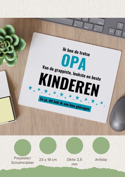 Akyol - ik ben de trotste opa van de grappigste, leukste en beste kinderen, en ja dit heb ik van hun gekregen Muismat - Opa - de trotste opa - verjaardag - verjaardagscadeau - cadeau - beste kinderen kado - geschenk - gift - 23 bij 19 cm