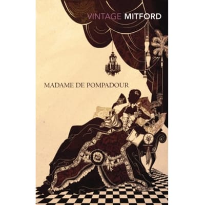 Madame De Pompadour - Nancy Mitford