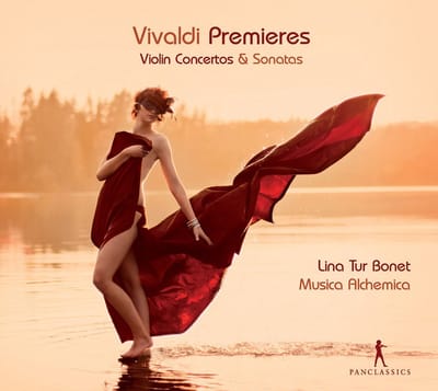 Lina Tur Bonet & Musica Alchemica - Vivaldi: Premieres (Violin Concertos & Sonatas) (CD)