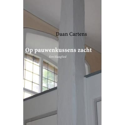 Op Pauwenkussens Zacht - Daan Cartens
