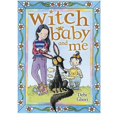 Witch Baby And Me - Debi Gliori