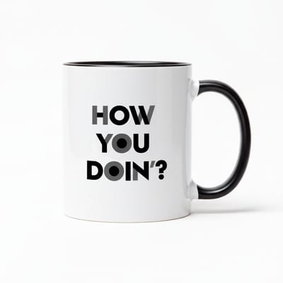 How You Doin’? Mok 330ml – Trendy Minimalistische Quote Koffiebeker – Leuk Cadeau voor Vrienden, Fans & Collega’s