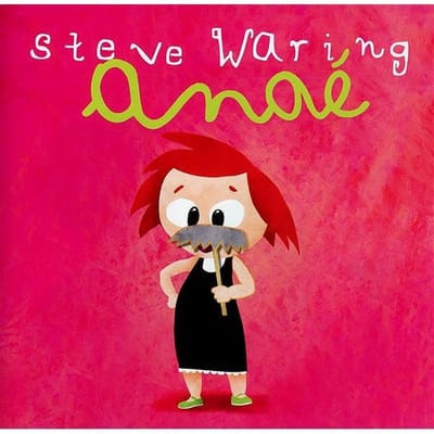 Steve Waring - Anaé (CD)