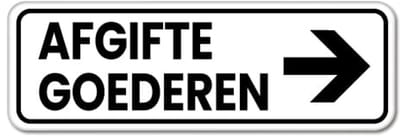 Bord afgifte goederen pijl rechts - Weerbestendig Aluminium - 40x15 cm - Bevestiging: Zonder bevestiging (alleen het bord)