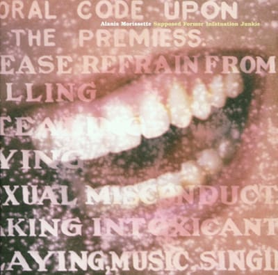 Supposed Former Infatuation Junkie Infatuation Junkie - Alanis Morissette