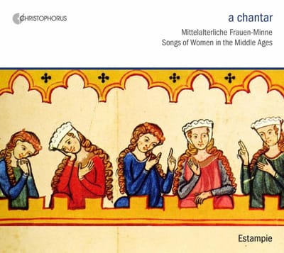 Estampie - A Chantar: Frauenminne (CD)
