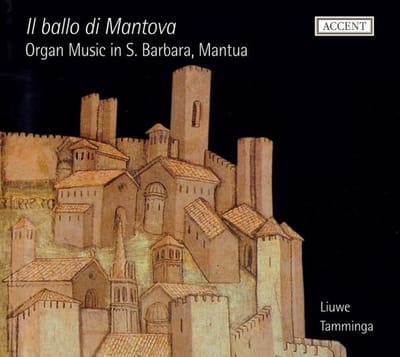 Liuwe Tamminga - Il Ballo Di Mantova (CD)