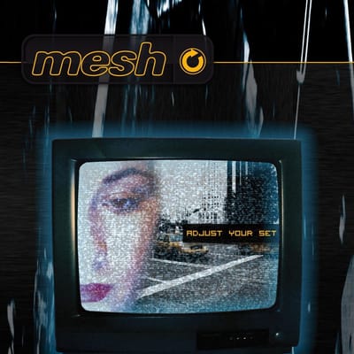Mesh - Adjust Your Set (CD)