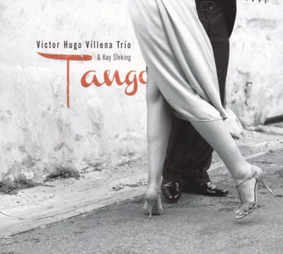 Victor Hugo Villena Trio & Kay Sleking - Tango (CD)