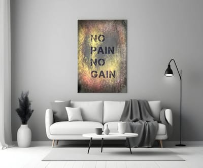 Glasschilderij - No Pain No Gain - Motivatie Wanddecoratie - 90x60 cm