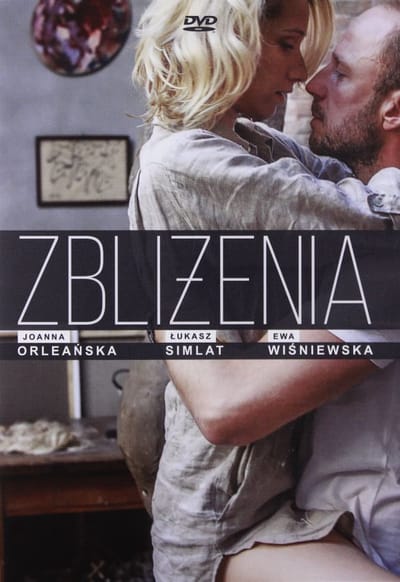 Zbliżenia [DVD]