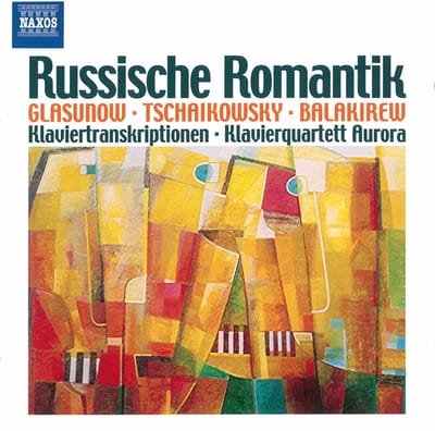 Aurora Quartet - Russische Romantik (Klaviertranskriptionen) (CD)
