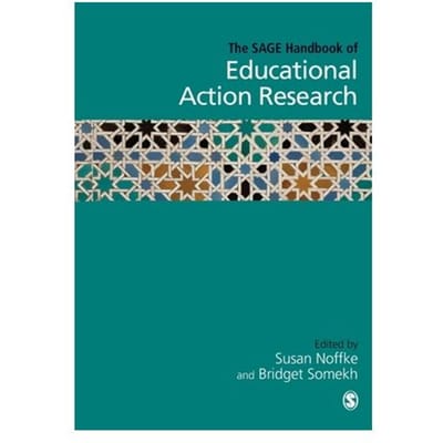 The Sage Handbook Of Educational Action Research - Noffke