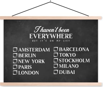 Posterhanger incl. Poster 90x60 cm - Schoolplaat - Spreuken - Quotes - I haven't been everywhere but it's on my list - Amsterdam - Textielposter - Blanke latten