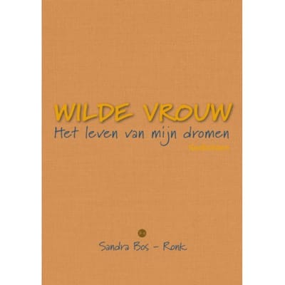 Wilde Vrouw - Sandra Bos-Ronk
