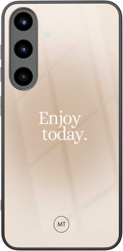 Hoesje geschikt voor Samsung Galaxy S25 - Enjoy today - Hard Case Zwart Back Cover - Tekst - Beige - Mooie Telefoonhoesjes
