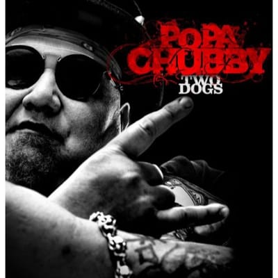 Two Dogs - Popa Chubby