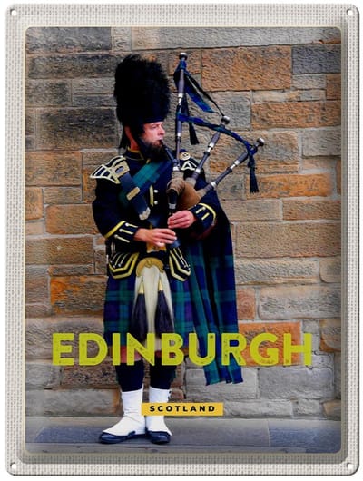Blechschild Reise 30x40cm Edinburgh Scotland Dudelsack Mann