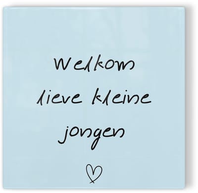 Tegeltje Welkom lieve kleine jongen - blauw - tegeltje geboorte - tegeltje met tekst