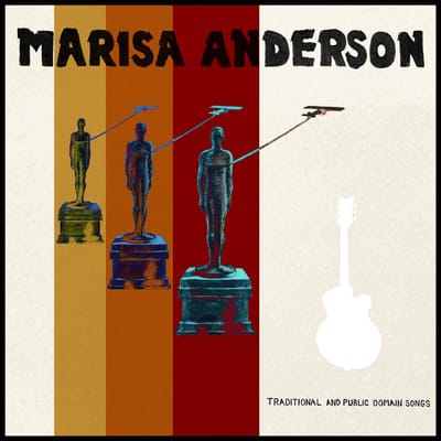 Marisa Anderson - Traditional And Public Domain Songs (LP)