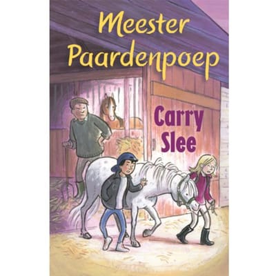 Meester Paardenpoep - Carry Slee