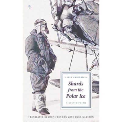 Shards From The Polar Ice - Lydia Grigorieva