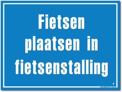 Fietsenstalling bord - Fietsen plaatsen - Forex - 40 x 30 cm - Weerbestendig